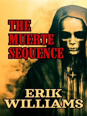 cover image of The Muerte Sequence
